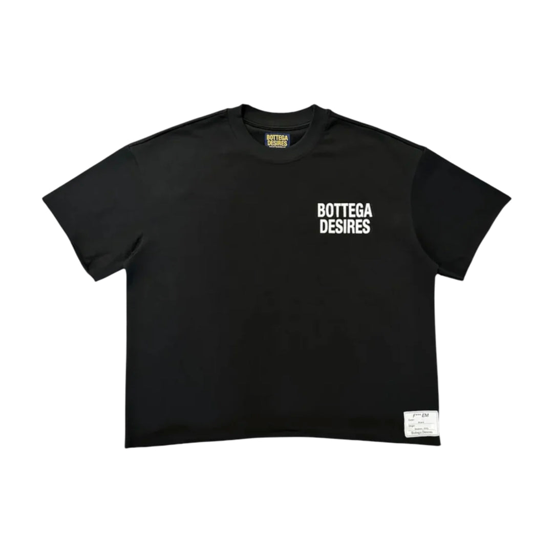 Bottega Desires Fuck Em T-Shirt Black